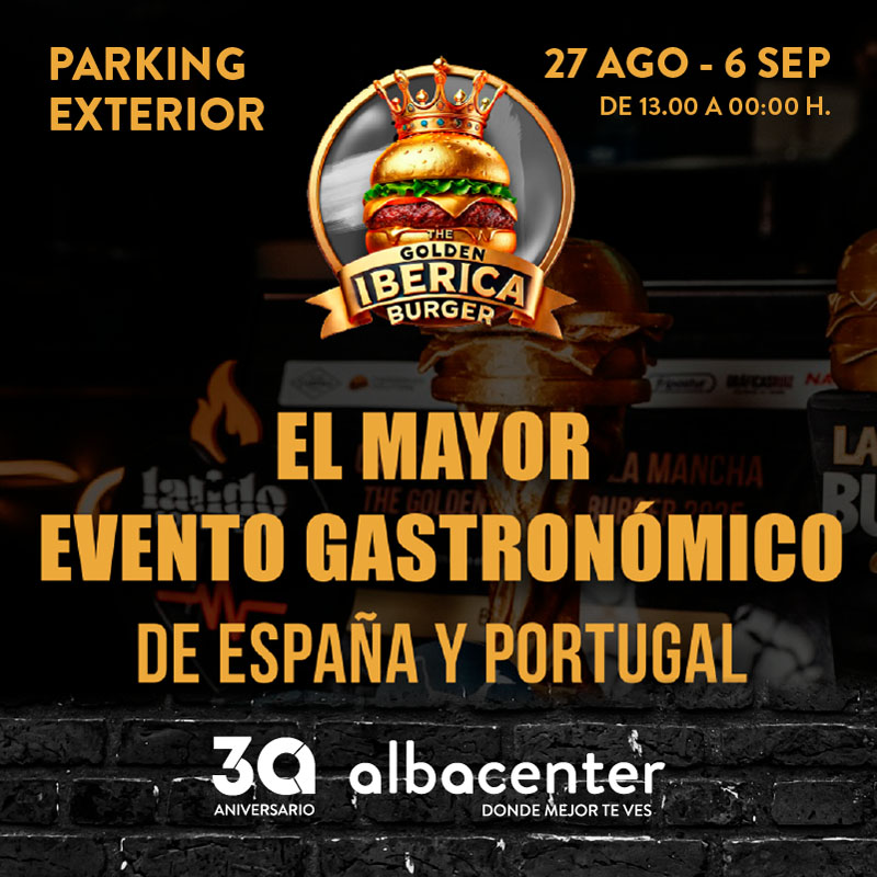 🍔 The Golden Ibérica Burger llega a Albacenter